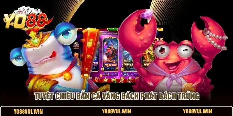 Combo đóng băng và đạn xuyên thấu để săn Boss cá vàng hiệu quả